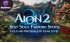 Aion 2 Best Solo Farming Spots: Gold and Materials by Gear Level