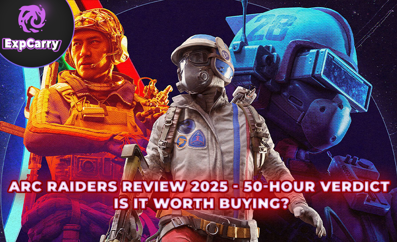 Arc Raiders Review 2025 - 50-Hour Verdict: Is It Worth Buying?