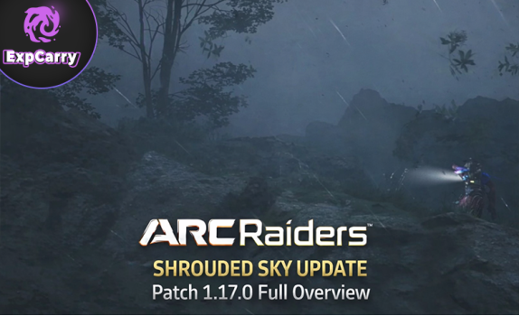 ARC Raiders Shrouded Sky Update Patch 1.17.0 Full Overview