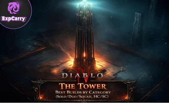 Diablo IV: The Tower - Best Builds by Category (Solo/Duo/Squad, HC/SC)