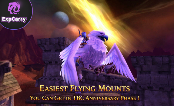 Easiest Flying Mounts You Can Get in TBC Anniversary Phase 1