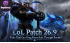 LoL Patch 26.9 Picks, die jede Rolle durch Ranked ziehen