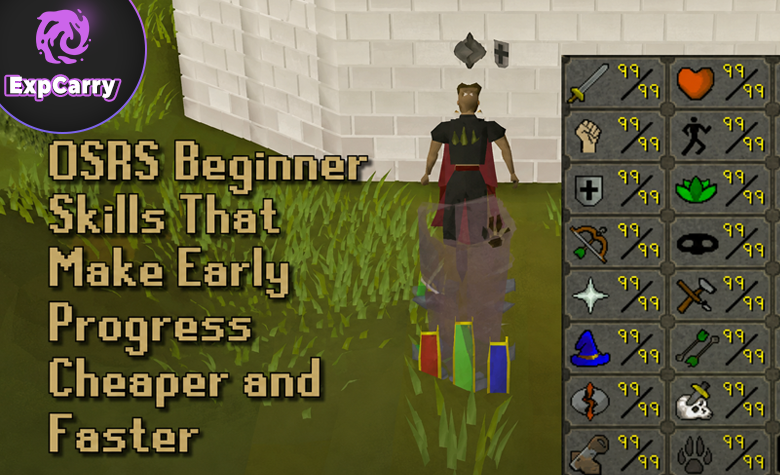 OSRS-Anfaenger-Skills fuer guenstigeren und schnelleren Fortschritt