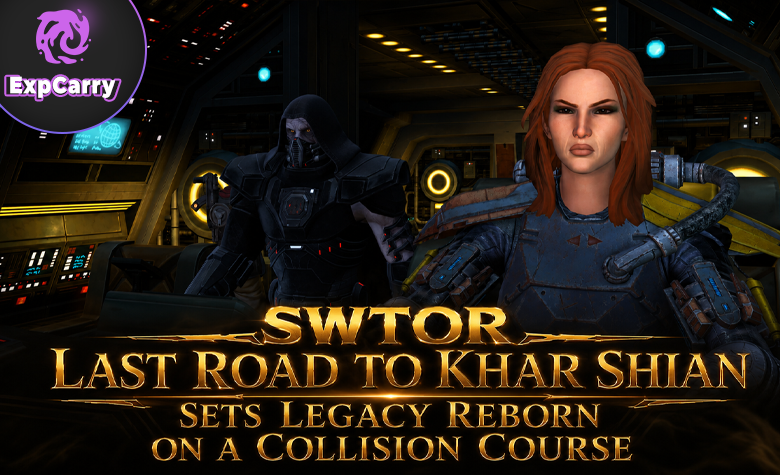 SWTOR Last Road to Khar Shian Sets Legacy Reborn on a Collision Course