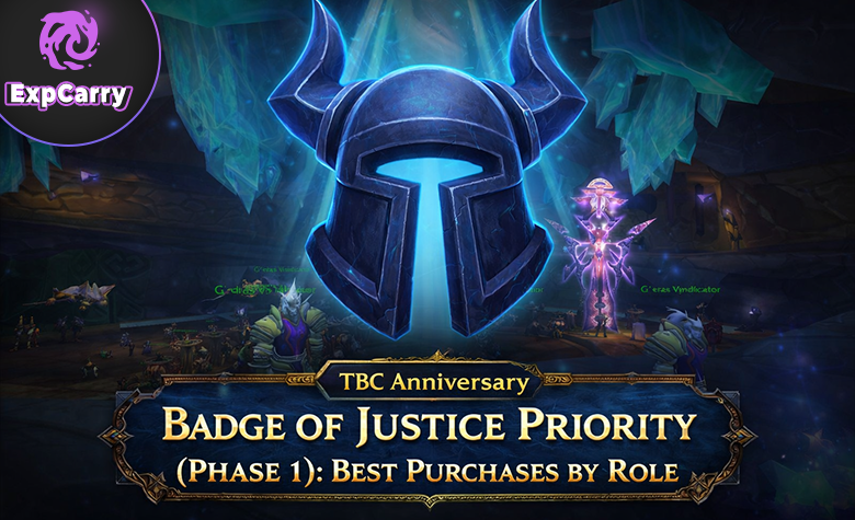 TBC Anniversary Badge of Justice Priority (Phase 1): Best Purchases by Role