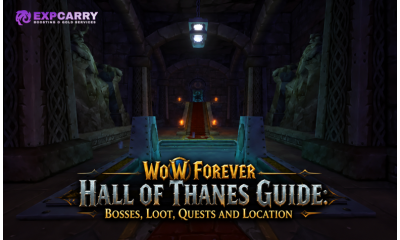 WoW Forever Hall of Thanes Guide: Bosses, Loot, Quests and Location