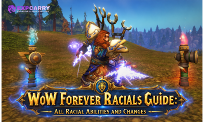 WoW Forever Racials Guide: All Racial Abilities and Changes