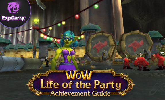 WoW Life of the Party Achievement Guide