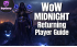 WoW Midnight Returning Player Guide