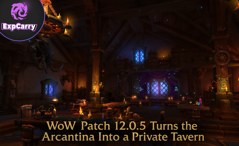 WoW Patch 12.0.5 macht die Arcantina zur privaten Taverne WoW Patch 12.0.5 macht die Arcantina zur privaten Taverne