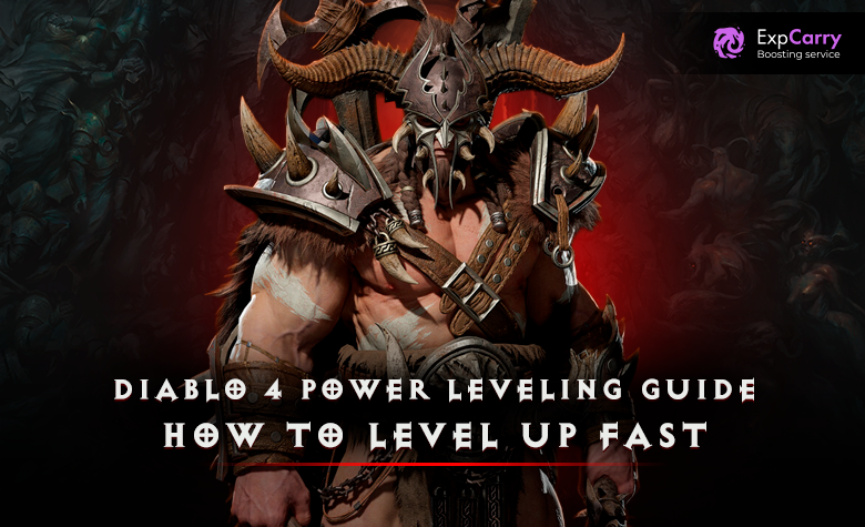 Diablo 4 Power Leveling Guide