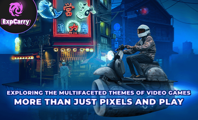 Exploring the Multifaceted Themes of Video Games: More Than Just Pixels and Play