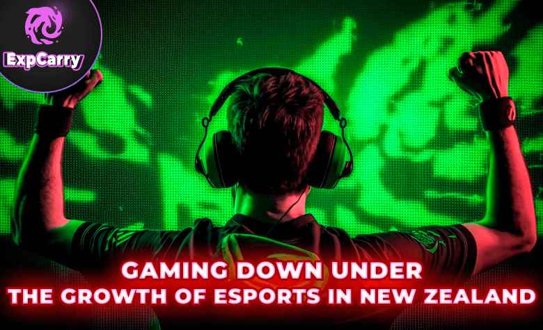 Gaming Down Under: The Growth of Esports in New Zealand