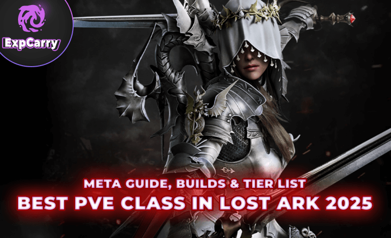 Beste PvE-Klasse in Lost Ark 2025: Meta-Guide, Builds & Tier-Liste