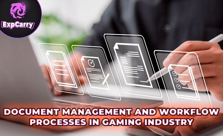 Dokumentenmanagement und Workflow Prozesse in der Gaming Branche