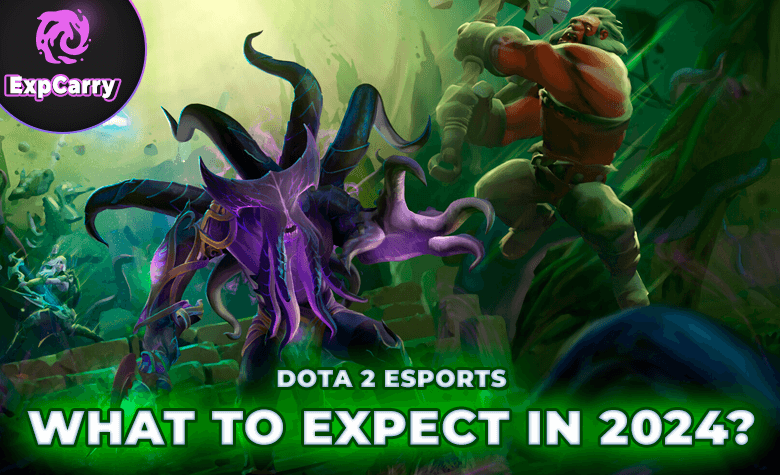 Dota 2 Esports: What to Expect in 2024?
