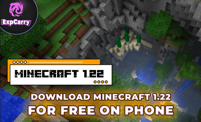 Download Minecraft 1.22 for free on phone