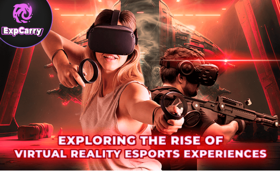 Exploring the Rise of Virtual Reality Esports Experiences