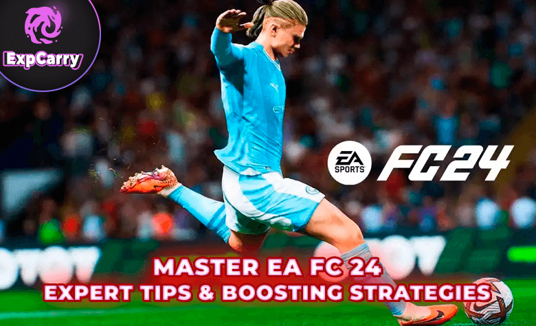 Master EA FC 24: Expert Tips & Boosting Strategies
