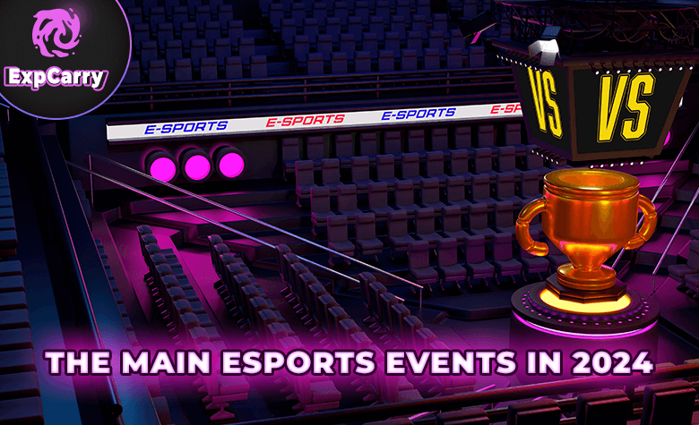 The Main eSports Events in 2024