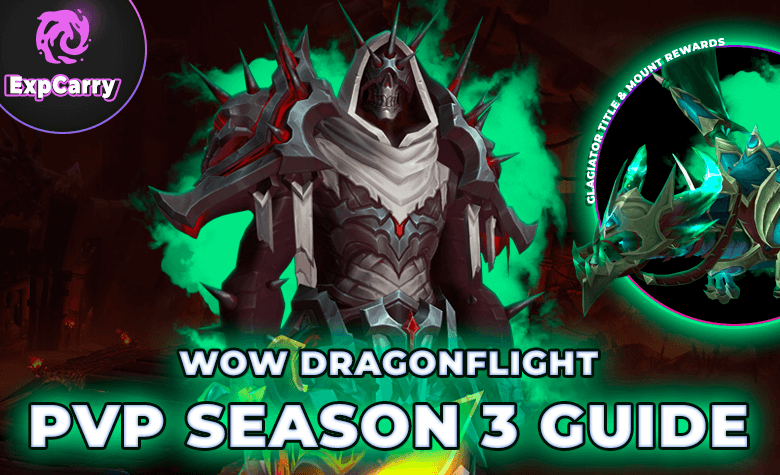 Alle Infos zur WoW Dragonflight PvP-Saison 3