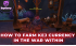 How to Farm KEJ Currency in the War Within