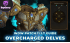 WoW Patch 11.1.7 Overcharged Delves Guide