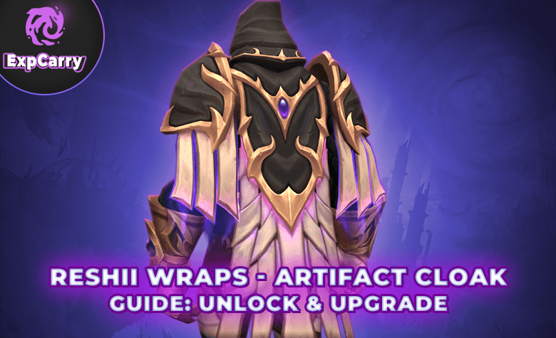WoW Reshii Wraps Cloak Guide: Unlock, Upgrade in The War Within