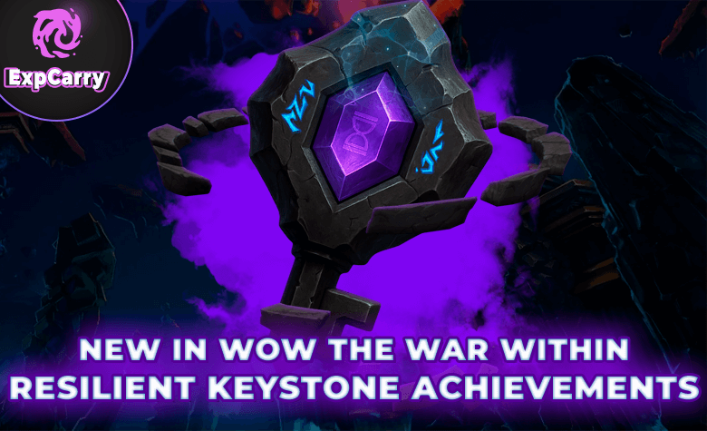 Neue Abgehärteter Schlüsselstein-Erfolge in WoW War Within Neue Abgehärteter Schlüsselstein-Erfolge in WoW War Within