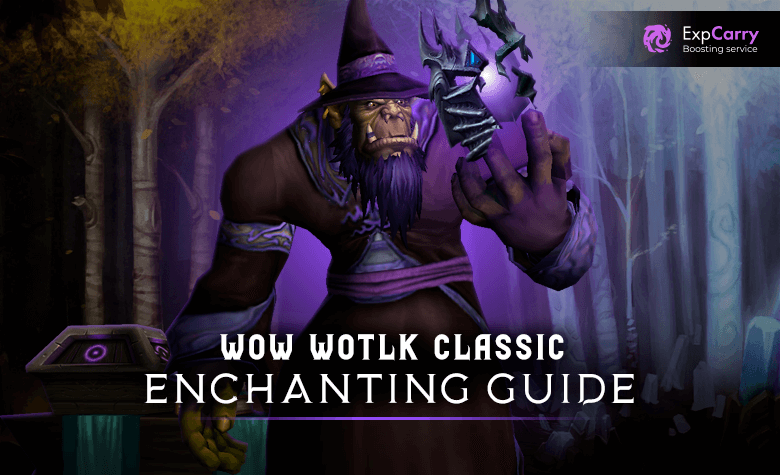 WotLK Enchanting 1-450 Guide