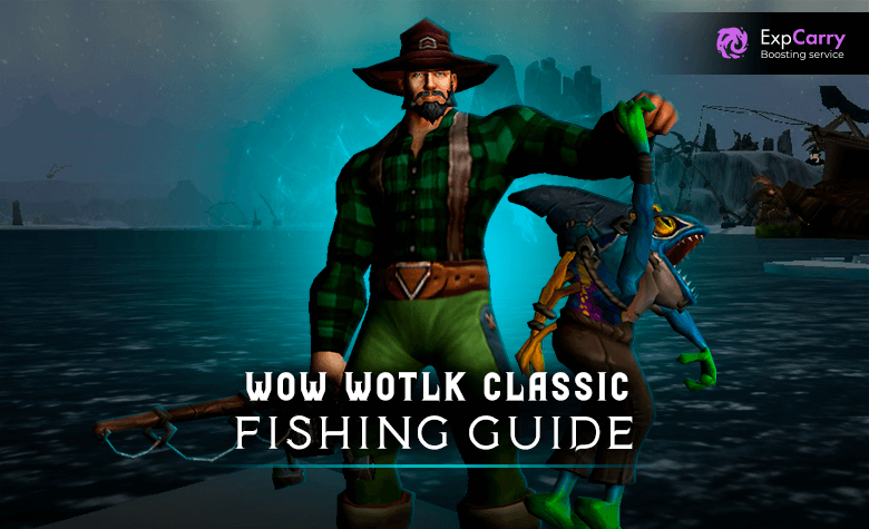 WotLK Fishing 1-450 Guide