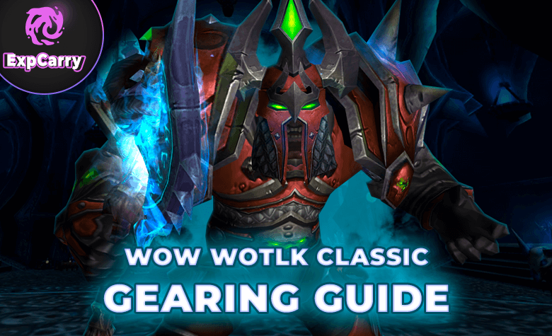  WotLK Gear Guide 3.3.5: WoW-Ausrüstung meistern