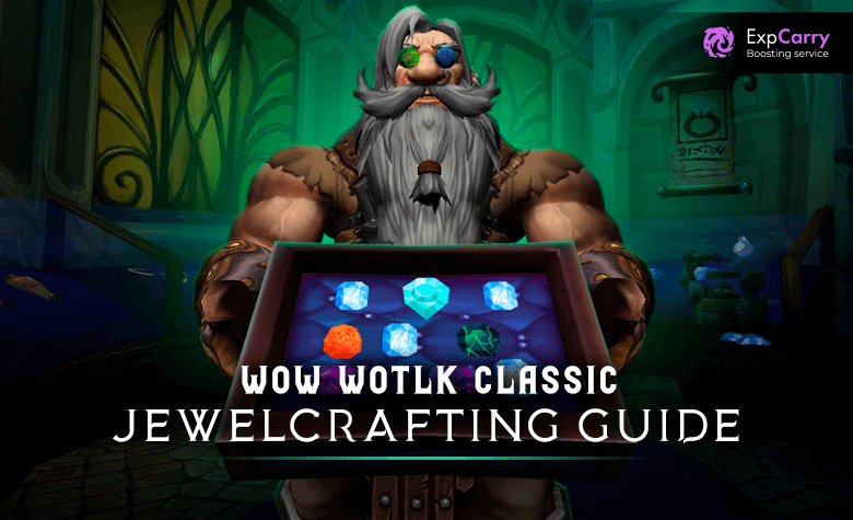WotLK Jewelcrafting 1-450 Guide