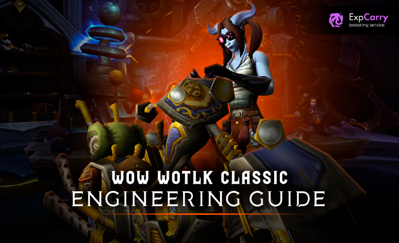 WotLK Engineering 1-450 Guide