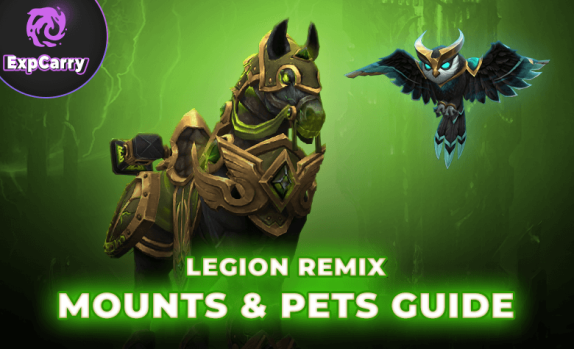 Legion Remix Reittiere & Haustiere Guide: Alle neuen Reittiere, Legacy Rares und wie man sie bekommt