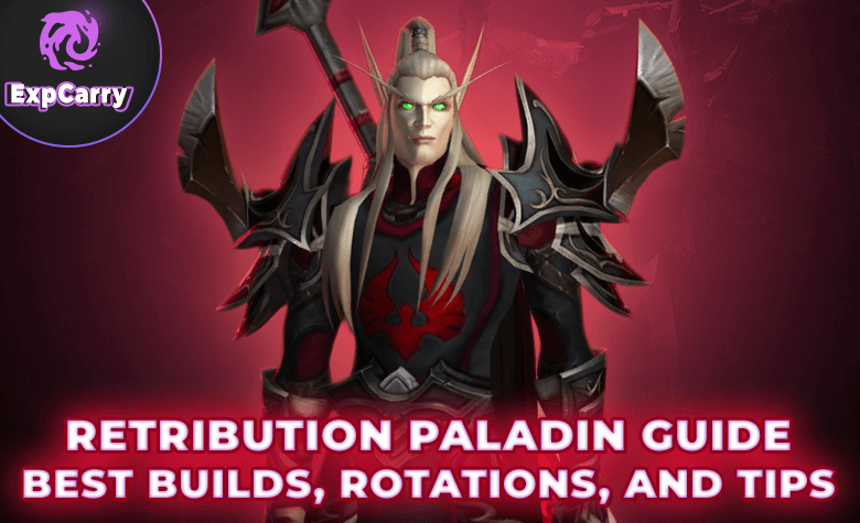 Retribution Paladin Guide for The War Within Patch 11.2.5 Season 3 - Best Builds, Rotations, and Tips