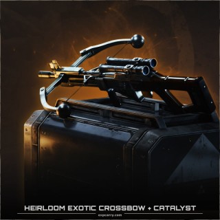 Heirloom Exotic Crossbow + Catalyst