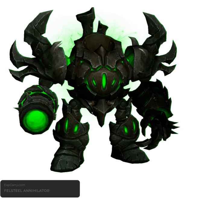 Buy Felsteel Annihilator — Boss drop Mounts Boost Service | ExpCarry