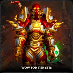 SoD Tier Sets SoD Tier Sets