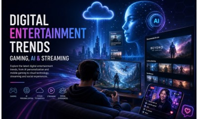 Digital Entertainment Trends: Gaming, AI & Streaming