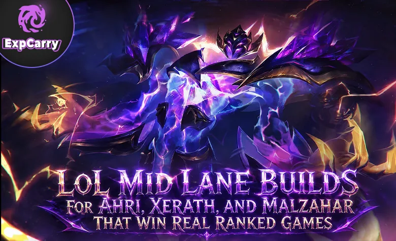 LoL Mid Lane Builds for Ahri, Xerath, and Malzahar That Win Real Ranked Games