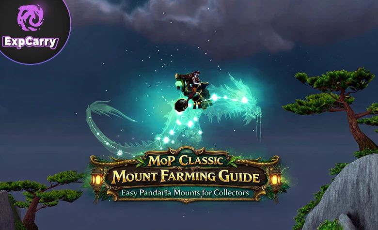 MoP Classic Mount Farming Guide: Easy Pandaria Mounts for Collectors