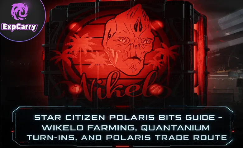 Star Citizen Polaris Bits Guide - Wikelo Farming, Quantanium Turn-Ins, and Polaris Trade Route