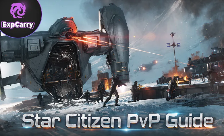 Star Citizen PvP Guide
