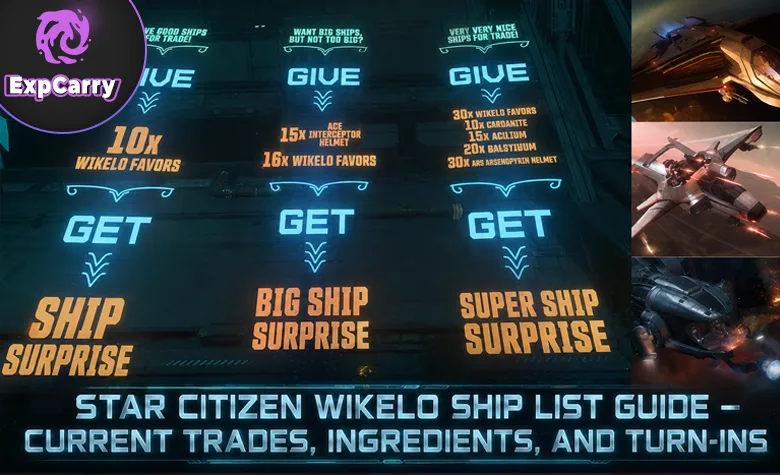 Star Citizen Wikelo Ships & Rewards: Trade List and Requirements