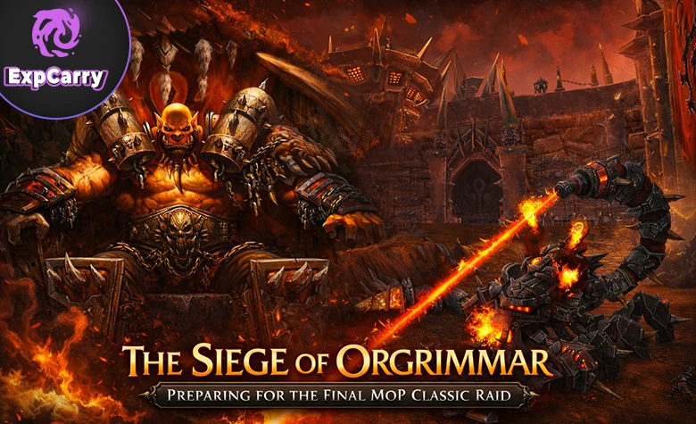 The Siege of Orgrimmar: Preparing for the Final MoP Classic Raid The Siege of Orgrimmar: Preparing for the Final MoP Classic Raid