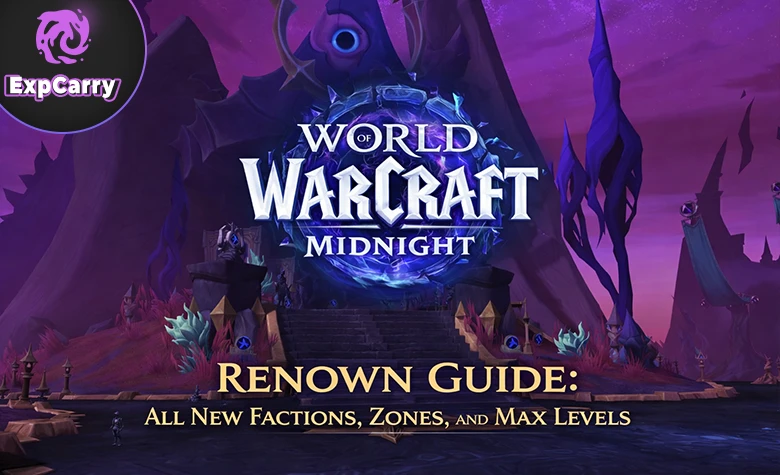 WoW Midnight Renown Guide: All New Factions, Zones, and Max Levels