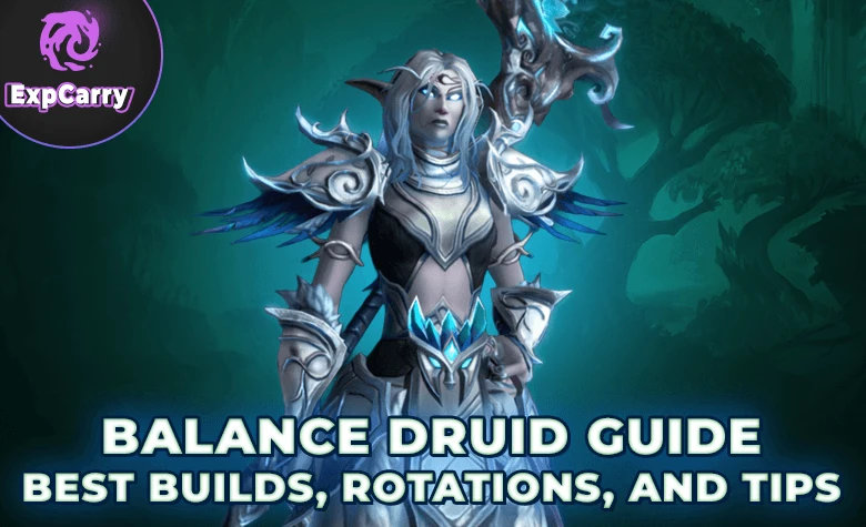 Gleichgewichts-Druide Guide für WoW Midnight Saison 2 - Beste Builds, Rotationen, Ausrüstung und PvP