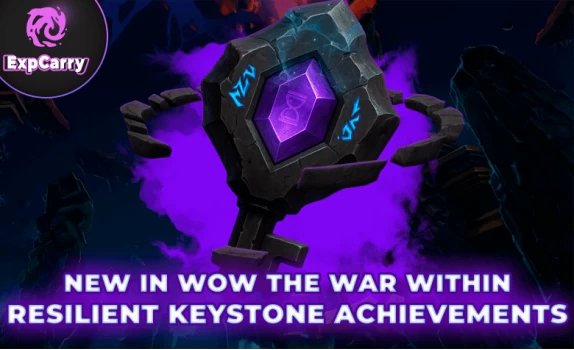 New Resilient Keystone Achievements in WoW War Within