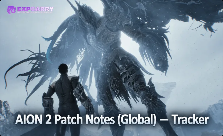 Notes de patch AION 2 (Global) — Suivi